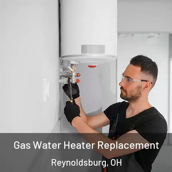  Gas Water Heater Replacement Reynoldsburg, OH