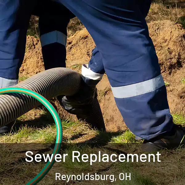  Sewer Replacement Reynoldsburg, OH