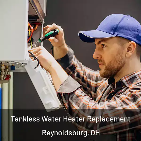  Tankless Water Heater Replacement Reynoldsburg, OH