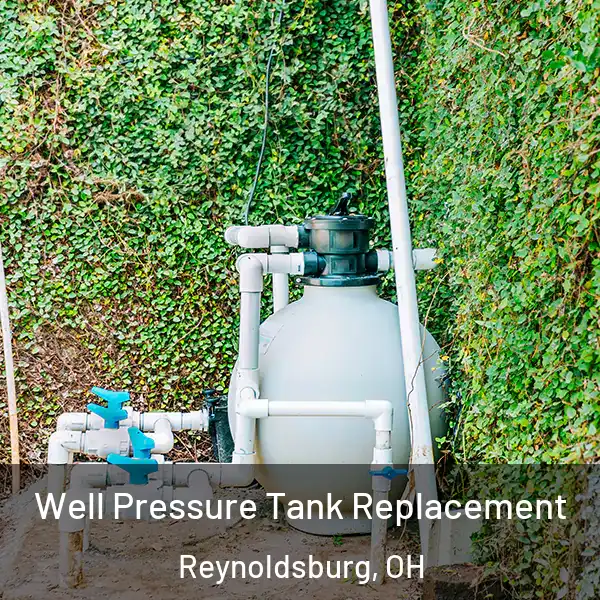  Well Pressure Tank Replacement Reynoldsburg, OH